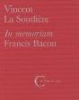 Im Memoriam ; Francis Bacon - Preview