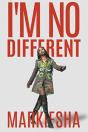 I'M No Different - Preview