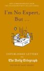 I'm No Expert, But ... - Preview