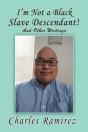 I'M Not A Black Slave Descendant! : And - Preview