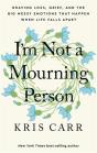 I'M Not A Mourning Person - Preview