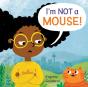 I'M Not A Mouse! - Preview