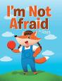 I'M Not Afraid - Preview