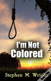 I'M Not Colored