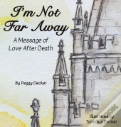 I'M Not Far Away
