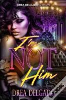 I'M Not Him