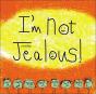 I'M Not Jealous! - Preview
