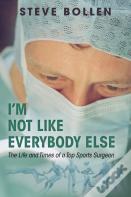 I'M Not Like Everybody Else