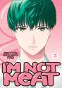 I'M Not Meat Vol. 3 - Preview