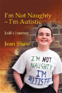 I'M Not Naughty - I'M Autistic - Preview