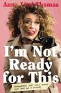 I'M Not Ready For This - Preview