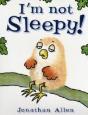 I'M Not Sleepy! - Preview