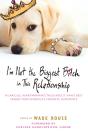 I'M Not The Biggest Bitch In This Relationship - Preview