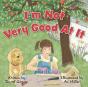 I'M Not Very Good At It - Preview