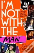 I'M Not With The Man