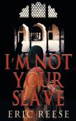 I'M Not Your Slave