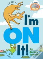 I'M On It! (Elephant & Piggie Like Reading!)