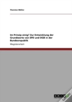 Capa do artigo Im Prinzip Einig? Zur Entwicklung Der Grundwerte Von Spd Und Dgb In Der Bundesrepublik