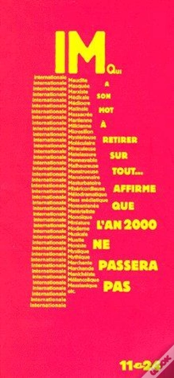 Capa do artigo Im Qui A Son Mot À Retirer Sur Tout...Affirme Que L'An 2000 Ne Passera Pas