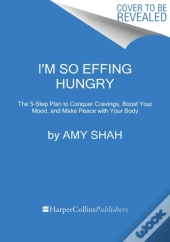 I'M So Effing Hungry