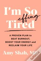 I'M So Effing Tired