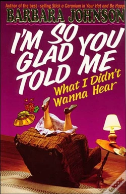 Capa do artigo I'M So Glad You Told Me What I Didn'T Wanna Hear