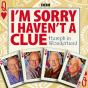 I''M Sorry I Haven''T A Clue: Humph In Wonderland - Preview