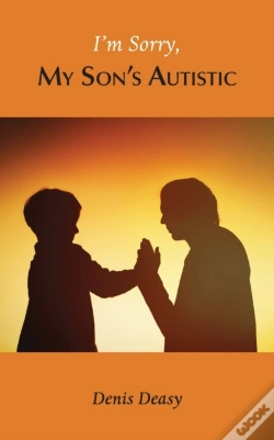 Capa do artigo I'M Sorry, My Son'S Autistic