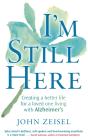 I'M Still Here - Preview