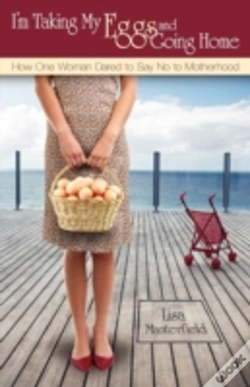 Capa do artigo I'M Taking My Eggs And Going Home