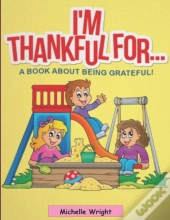 I'M Thankful For