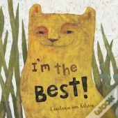 I'M The Best!