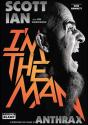 I'M The Man - L'Histoire Du Mec D'Anthrax - Preview