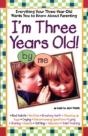 I'M Three Years Old!:  Everything Your T - Preview