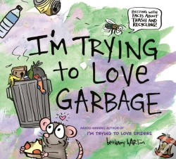 Capa do artigo I'M Trying To Love Garbage