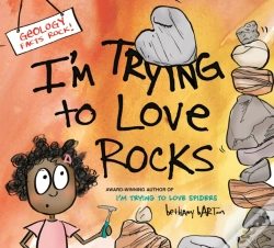 Capa do artigo I'M Trying To Love Rocks