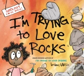 I'M Trying To Love Rocks