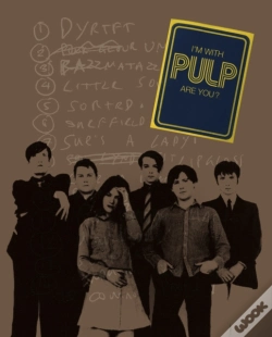 Capa do artigo I'M With Pulp, Are You?