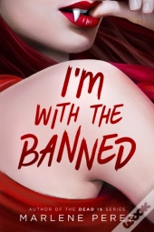 I'M With The Banned