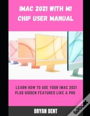 Imac 2021 With M1 Chip User Manual