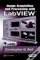 Image Acquisition And Processing With Labview