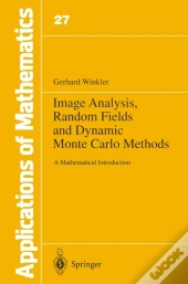 Image Analysis, Random Fields And Dynamic Monte Carlo Methods