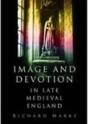 Image And Devotion In Late Medieval England - Preview
