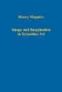 Image And Imagination In Byzantine Art - Preview