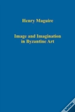 Capa do artigo Image And Imagination In Byzantine Art