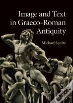 Image And Text In Graeco-Roman Antiquity