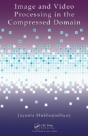 Image And Video Processing In The Compressed Domain - Preview
