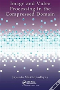 Capa do artigo Image And Video Processing In The Compressed Domain