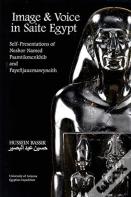 Image And Voice In Saite Egypt