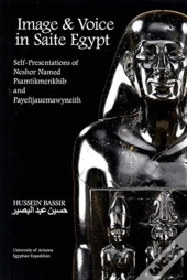 Image And Voice In Saite Egypt